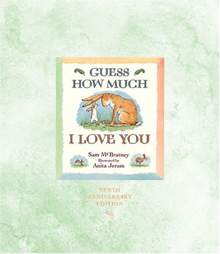 book cover of Guess How Much I Love You