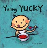 book cover of Yummy Yucky by Leslie Patricelli